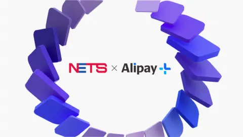 NETS 将整合 Alipay+ 以增强跨境数字支付能力