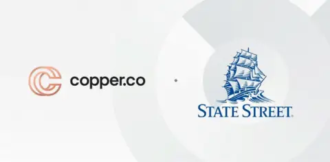 道富银行与Copper.co达成许可协议，将推出机构级加密托管方案