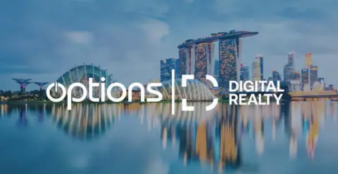 Options Technology 携手 Digital Realty 拓展新加坡业务,提供超低延迟交易环境
