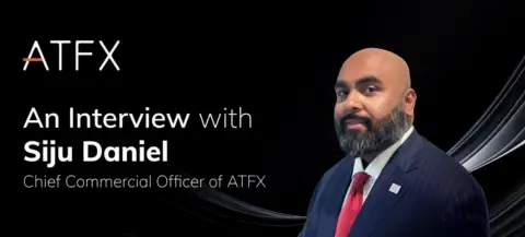 ATFX首席商务官Siju Daniel专访:全球增长与本地化战略