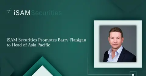 iSAM Securities 晋升 Barry Flanigan 为亚太区主管