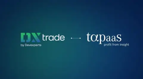 Devexperts 与 Tapaas 整合,强化 DXtrade 风险管理能力