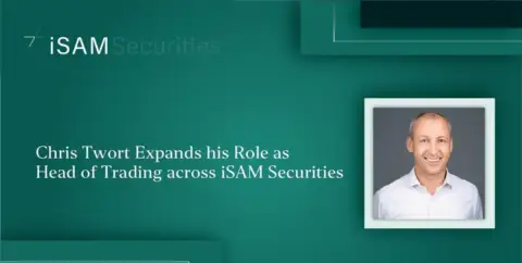 Chris Twort 扩大职责,出任 iSAM Securities 交易主管