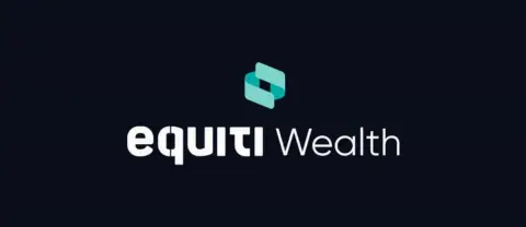 Equiti Group获SCA原则性批准，将推出Equiti Wealth财富管理平台