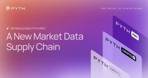 Pyth Network 推出机构级市场数据服务 Pyth Pro,进军500亿美元市场