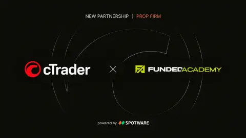 Funded Academy 与 cTrader 达成合作,引入 AI 交易与 Traders First™ 理念
