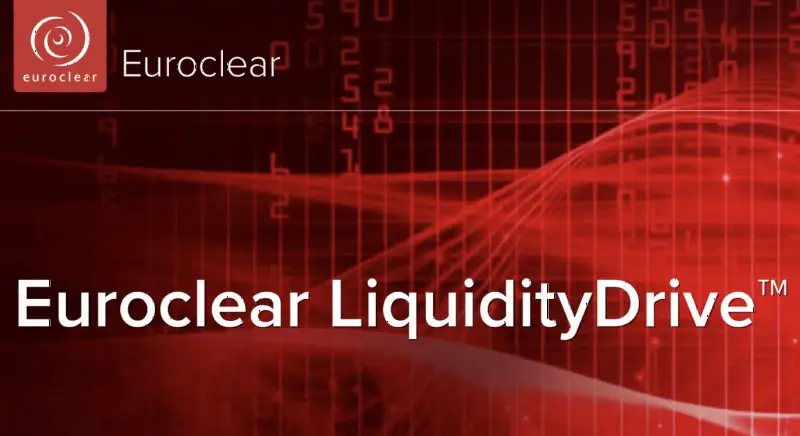 Euroclear推出固定收益流动性数据服务LiquidityDrive