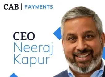 Neeraj Kapur 正式出任 CAB Payments 首席执行官