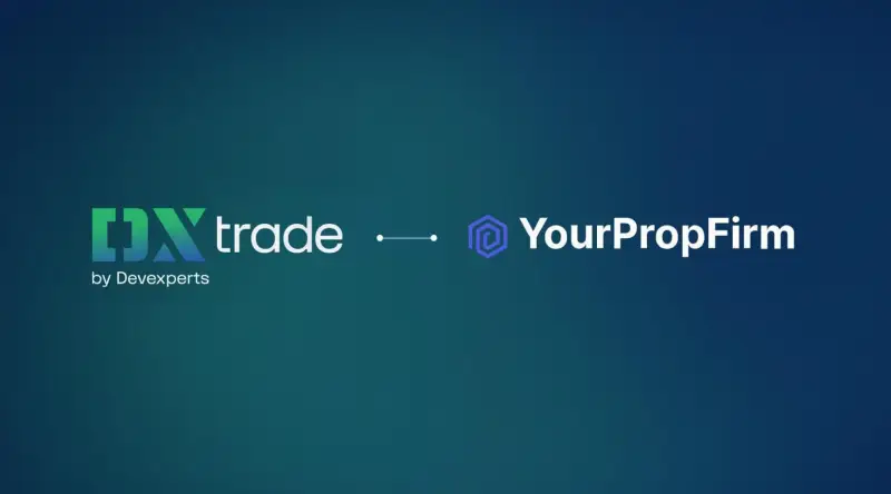 YourPropFirm 与 Devexperts 达成合作,将 DXtrade 纳入多平台解决方案
