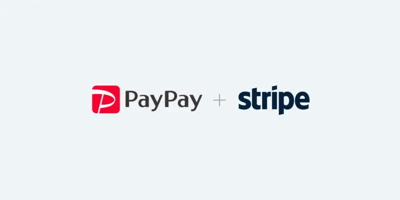 Stripe 在日本推出新功能,集成 PayPay 支付