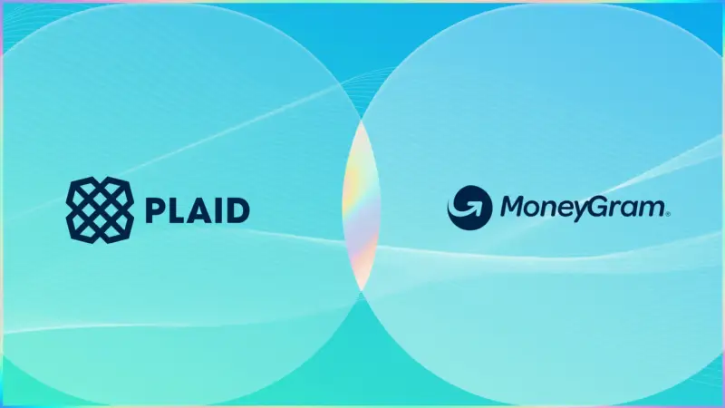 MoneyGram与Plaid将Pay-by-Bank合作扩展至欧洲