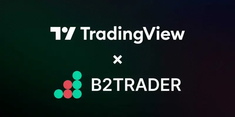 TradingView 与 B2TRADER 达成合作,简化经纪商接入流程