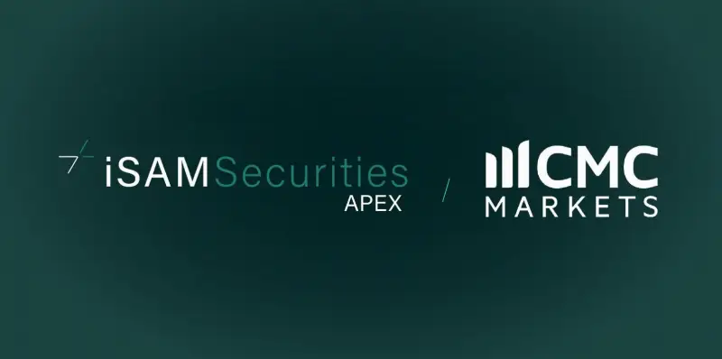 iSAM Securities Apex 整合 CMC Markets 流动性,拓展低延迟接入