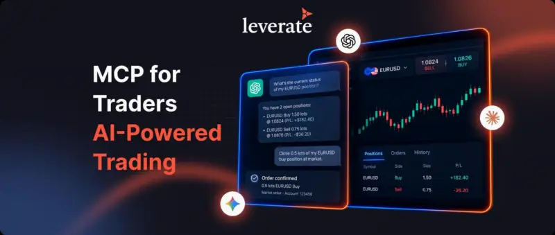 Leverate 发布 MCP for Traders,将 Claude、ChatGPT 等 AI 助手接入真实交易账户