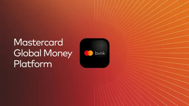 Mastercard与BVNK联合推出全球货币平台,融合法币与稳定币功能