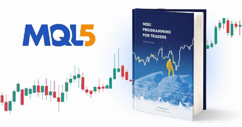 MetaQuotes发布《MQL5交易编程》指南,由Stanislav Korotky撰写