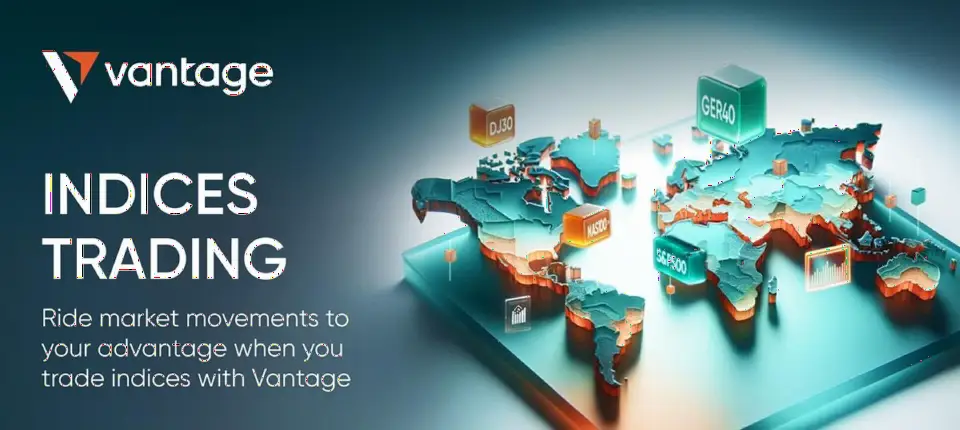 Vantage 升级指数差价合约产品,新增新加坡和台湾指数