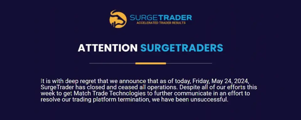 独家:自营交易公司SurgeTrader关闭,Match-Trade撤销平台许可