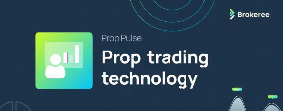 Brokeree 发布 Prop Pulse 重大更新,提升自营交易管理灵活性