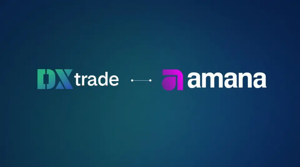 DXtrade 携手迪拜流动性提供商 amana,拓展中东北非市场