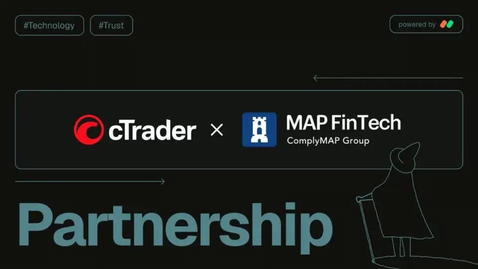 MAP FinTech 与 cTrader 达成合作,简化经纪商监管报告流程