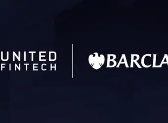 巴克莱战略投资United Fintech,成为其第五家全球银行股东