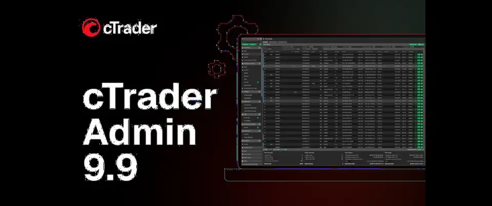Spotware 发布 cTrader Admin 9.9:新增邮件追踪与 Workspace 应用