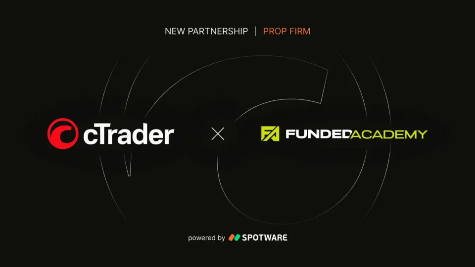 Funded Academy 与 cTrader 达成合作,引入 AI 交易与 Traders First™ 理念
