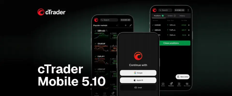 cTrader Mobile 5.10 发布:交易与市场功能更便捷