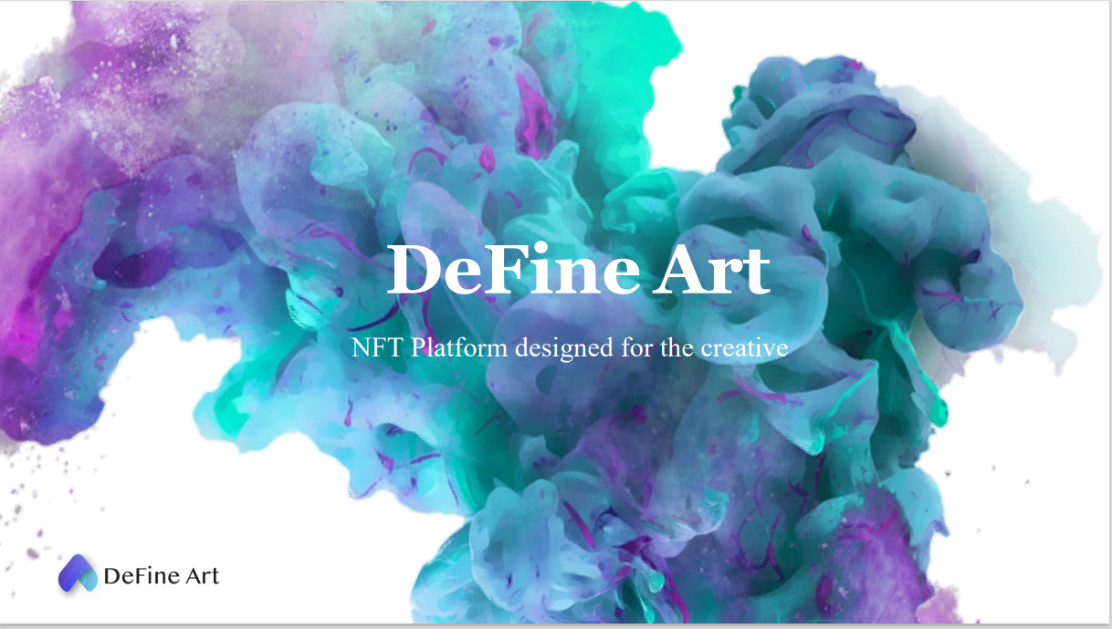 三分钟了解 DeFine Art:聚焦亚洲市场的 NFT 平台