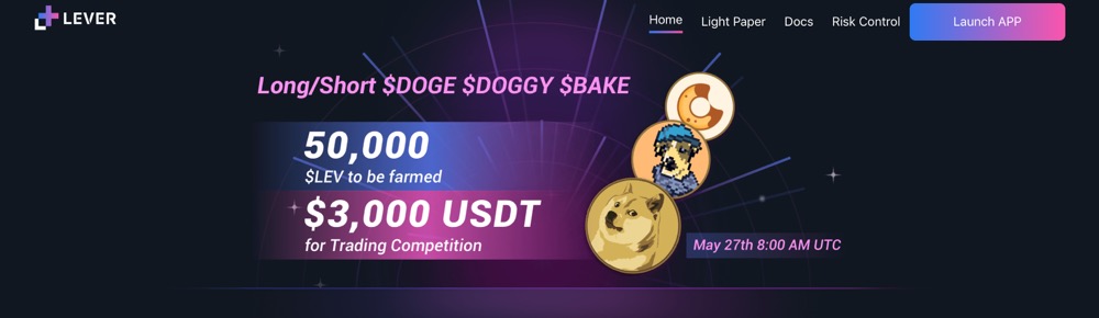 Lever 开启 DOGE&DOGGY&BAKE 流动性挖矿 & 质押活动,高额奖金等您领取!