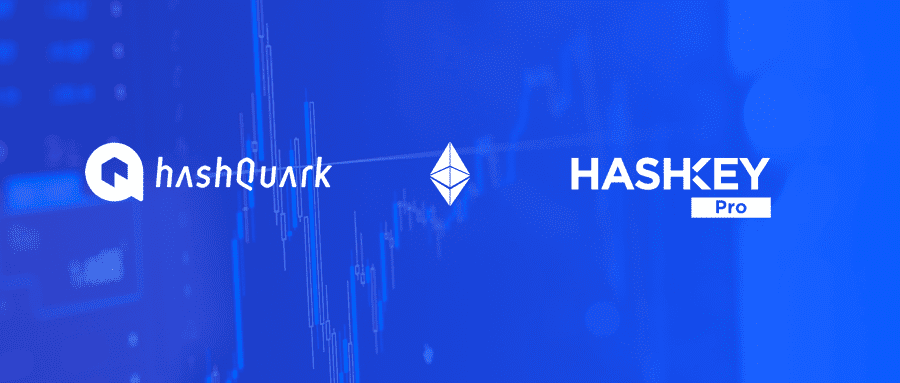 HashQuark 将推出 EtherPocket,并与 HashKey Pro 达成合作, 深度参与以太坊2.0生态