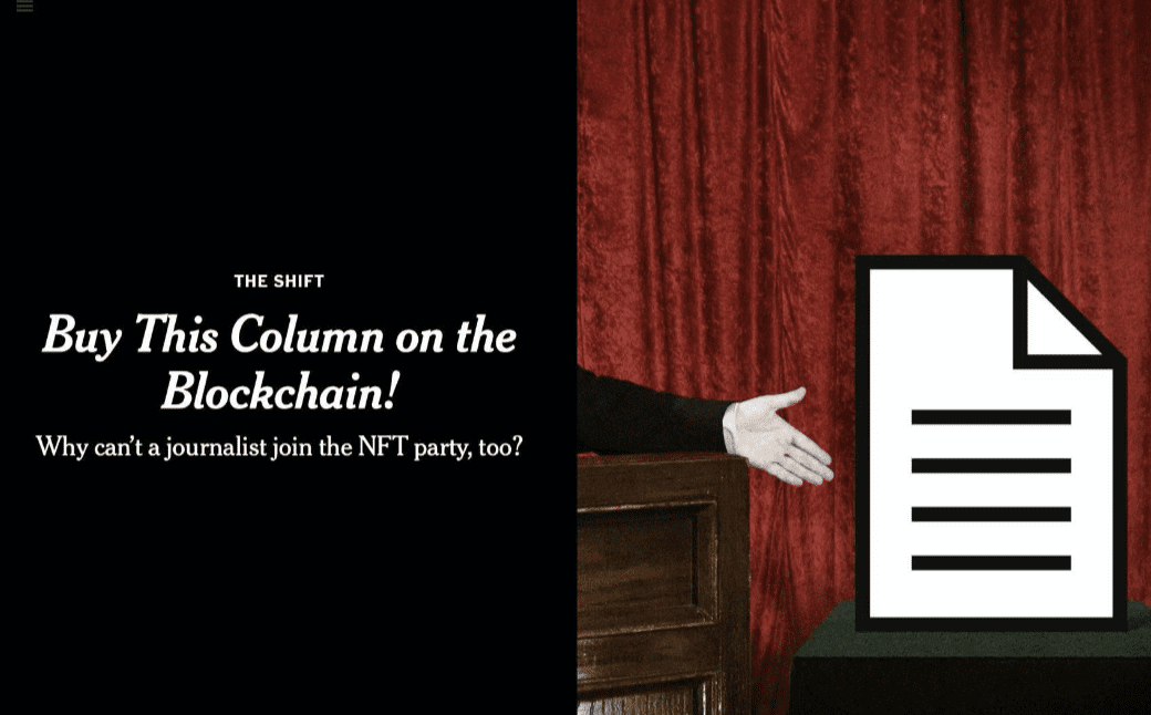 NFT走向新闻业!纽约时报专栏作家正在拍卖文章NFT