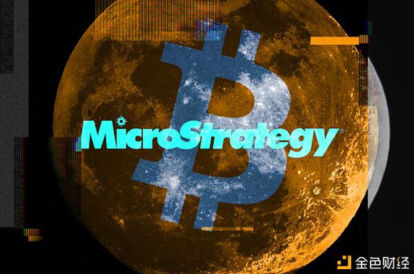 再增9亿美元收购比特币 为什么投资者对MicroStrategy如此兴奋?