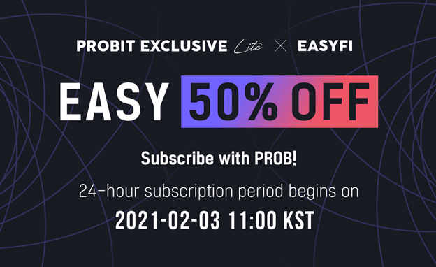 EasyFi将于2月3日推出ProBit独家方案:DeFi基于数字ID的信用解决方案