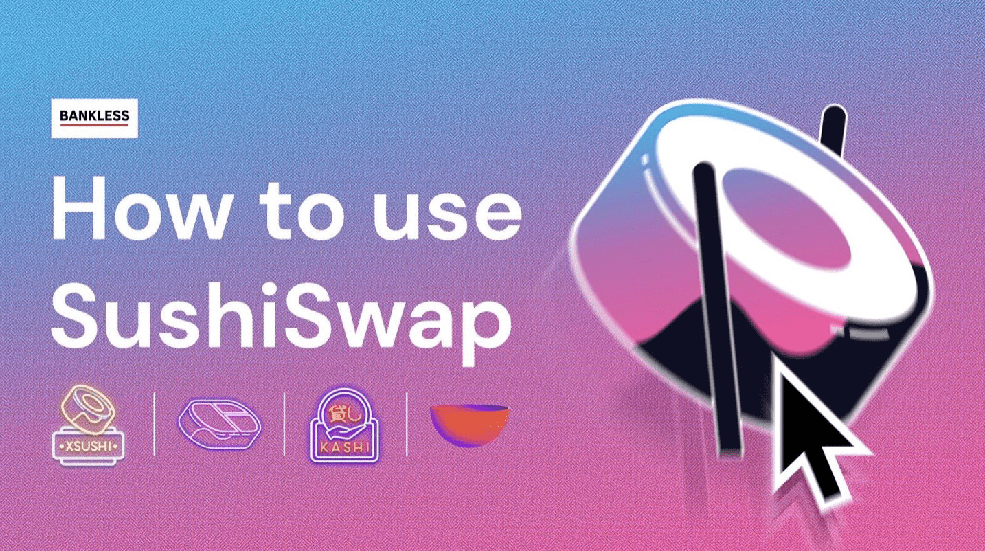 从AMM到多方面DeFi金融套件产品:一文了解如何使用Sushiswap